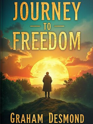 cover image of Journey to Freedom